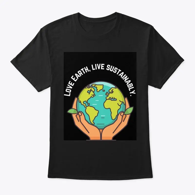 Love Earth, Live Sustainably